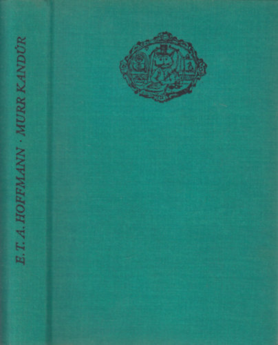 MURR KAND�R �letszeml�lete, valamint Johannes Kreisler karmester t�red�kes �letrajza