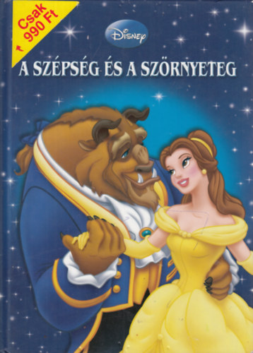 Walt Disney - A Szpsg s a szrnyeteg (Disney-Klasszikusok 14.)