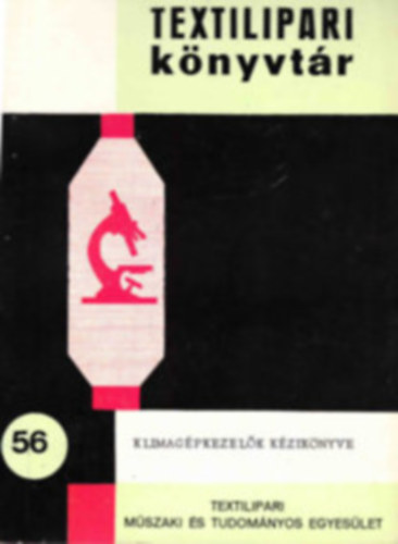 Klimag�pkezel�k k�zik�nyve (textilipari k�nyvt�r)