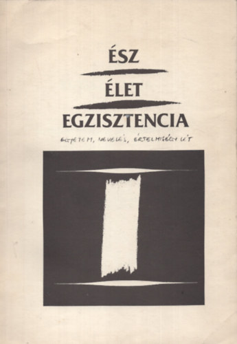 sz, let, egzisztencia I.