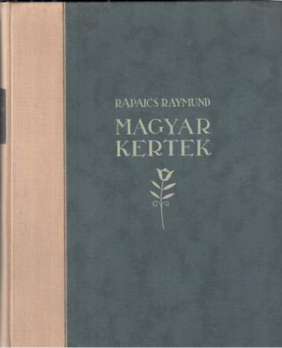 Magyar kertek