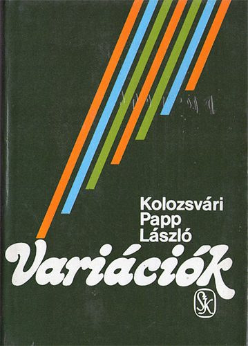 Kolozsvri Papp Lszl - Varicik (Teljes kiads)