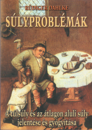 Slyproblmk     - Kvrsg-sovnysg, avagy a testsly trben s idben - Az evsi mintk szimbolikja