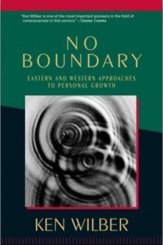 No Boundary (Eastern and Western Approaches to Personal Growth)