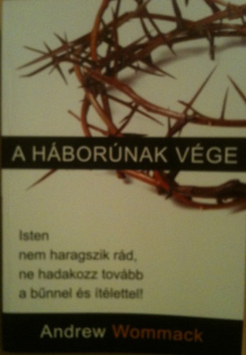 A hbornak vge