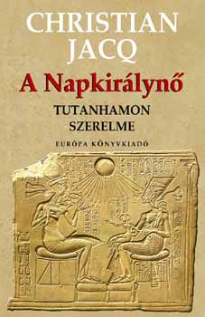 A Napkirlyn - Tutanhamon szerelme