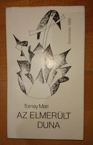 Tornay Mari - Az elmerlt Duna