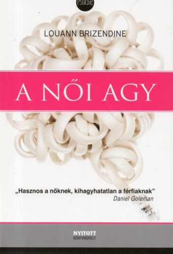 Louann Brizendine - A n�i agy