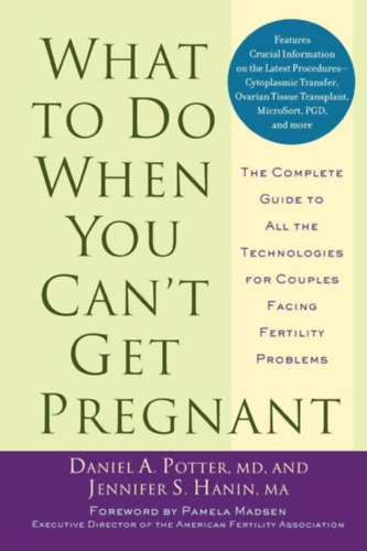 Daniel A. - What to do when you can't get pregnant