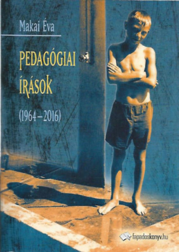 Makai va - Pedaggiai rsok (1964-2016)