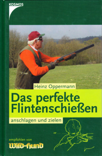 Das perfekte Flintenschie�en