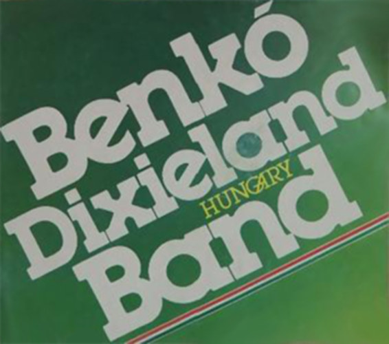Benk Dixieland Band Hungary