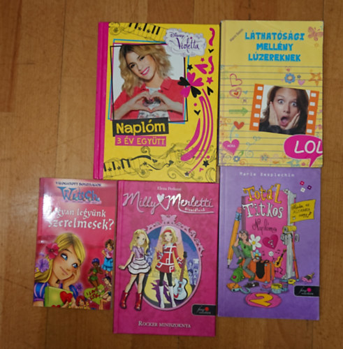 5 k�nyv kamaszl�nyoknak: Hogyan legy�nk szerelmesek? Milly Merletti Divat�lmok - Rocker miniszoknya, Tot�l titkos napl�m, L�that�s�gi mell�ny l�zereknek, Napl�m - 3 �v egy�tt  - Disney Violetta