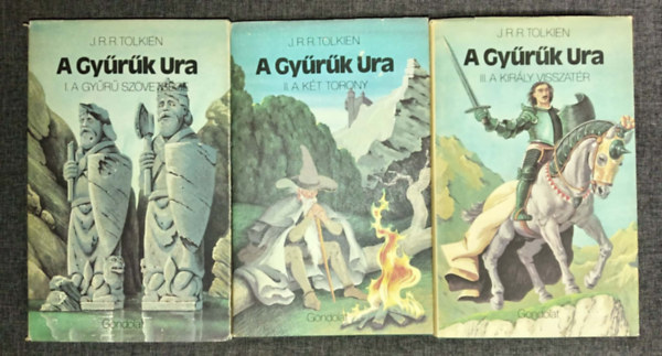 A Gyrk Ura I-III.: A Gyr Szvetsge - A Kt Torony - A Kirly Visszatr (Els magyar nyelv kiads)