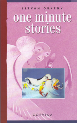 rkny Istvn - One minute stories