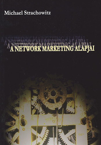 A network marketing alapjai