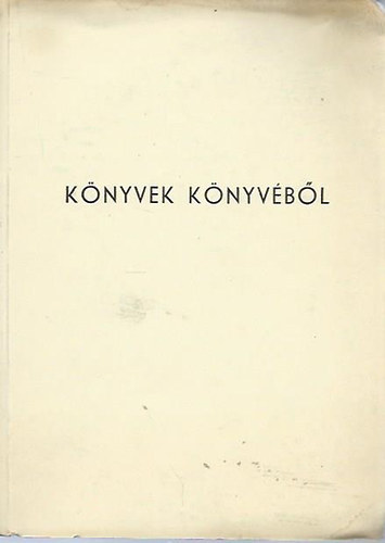 Dr. Weisinger Frigyesn Kdr Ildik  (W. K. I.) - Knyvek knyvbl