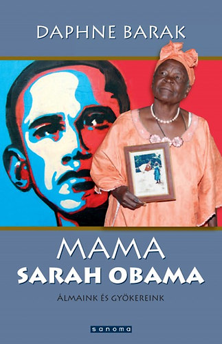 Mama Sarah Obama - lmaink s gykereink