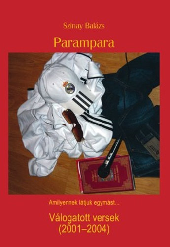 Parampara - (Vlogatott versek 2001-2004)