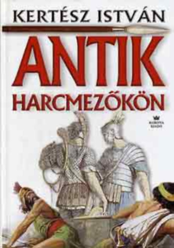 Antik harcmezkn