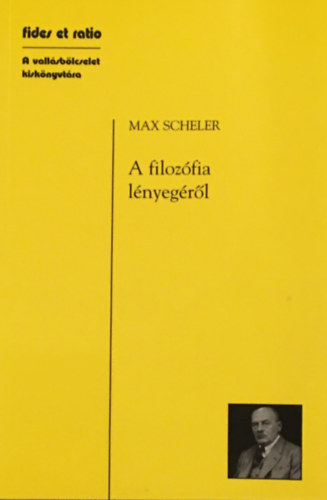 Max Scheler - A filozfia lnyegrl