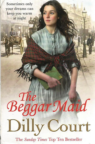 Dilly Court - The Beggar Maid