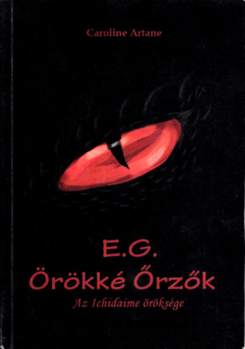 Carolie Artane - E. G. - rkk rzk - Az Ichidaime rksge