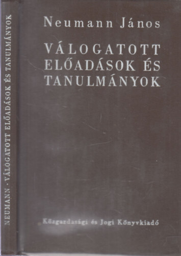 Neumann Jnos - Vlogatott eladsok s tanulmnyok