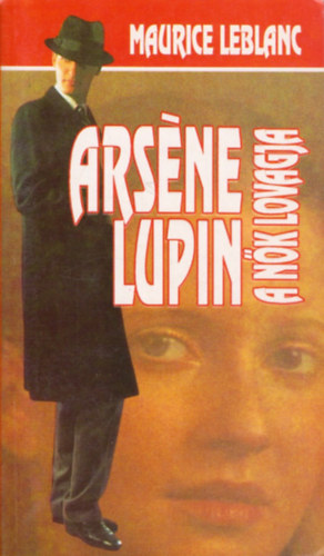 Arsne Lupin a nk lovagja