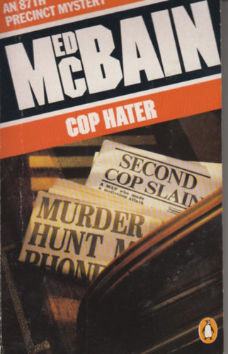 Ed McBain - Cop hater