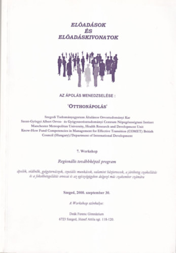 Dr. Pet va - Az pols menedzselse ' Otthonpols' (Eladsok s eladskivonatok) Szeged, 2000. szeptember 30.