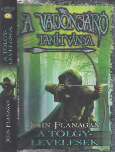 A Vadonj�r� tan�tv�nya 4. - A T�lgylevelesek - puha k�t�s