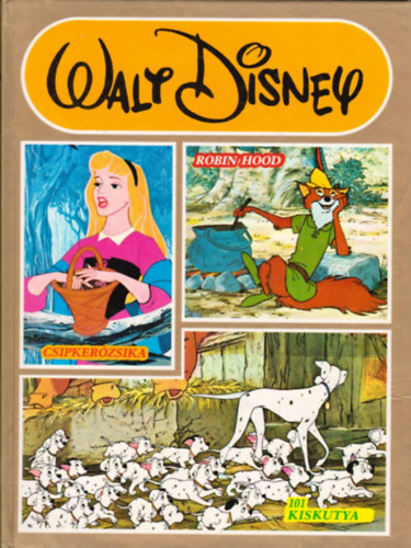 Walt Disney: Robin Hood, Csipkerzsika, 101 kiskutya