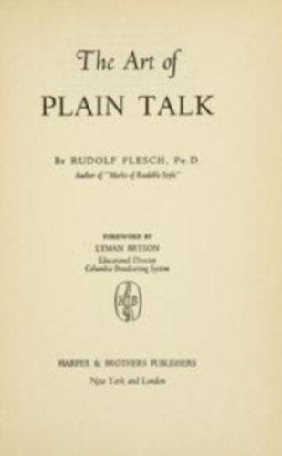 Rudolf Flesch - The Art of Plain Talk