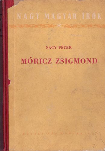 Nagy Pter - Mricz Zsigmond