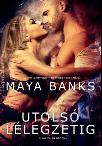 Maya Banks - Utols llegzetig