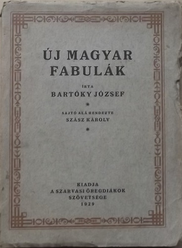 Bartky Jzsef - j magyar fabulk