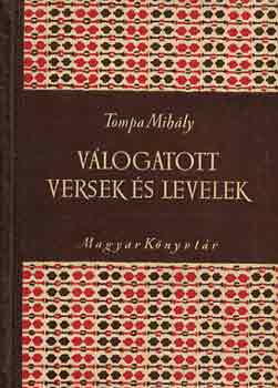 V�logatott versek �s levelek (Tompa)