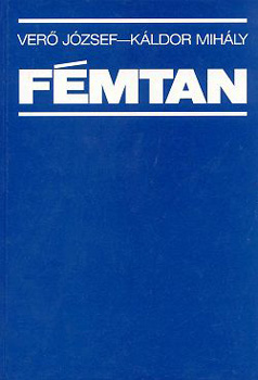 Ver� J�zsef; K�ldor Mih�ly - F�mtan