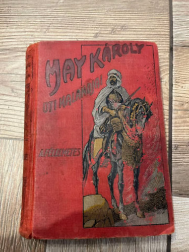 A f�lelmetes (May K�roly �ti kalandjai)