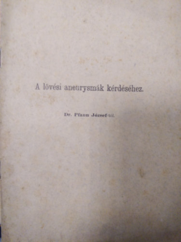 A lvsi aneurysmk krdshez ( Klnlenyomat )