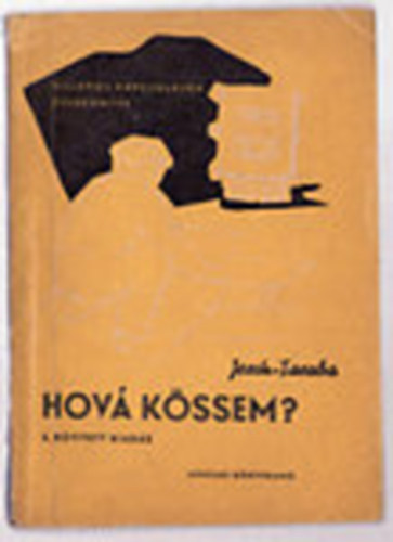 Hov kssem? (Villamos kapcsolsok zsebknyve)