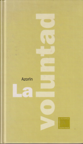 Azorn - La Voluntad