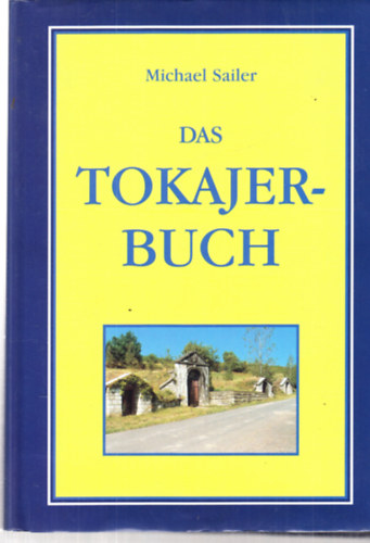 Das Tokajer-Buch