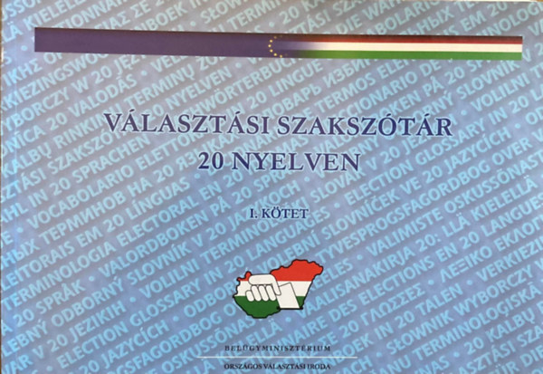 V�laszt�si szaksz�t�r 20 nyelven I-II.