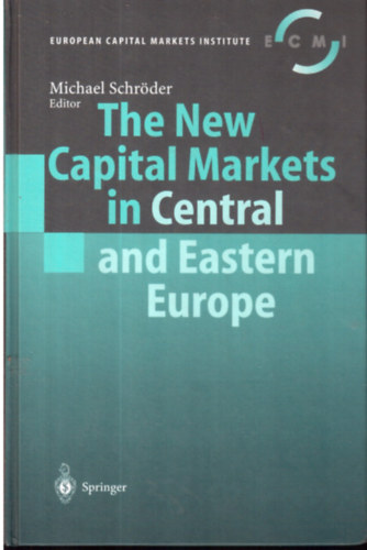 The New Capital Markets inn Central and Eastern Europe