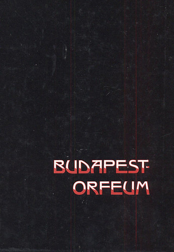 Budapest-Orfeum 1907-1945