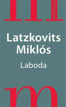 Latzkovits Mikls - Laboda
