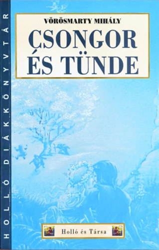 V�r�smarty Mih�ly - Csongor �s T�nde