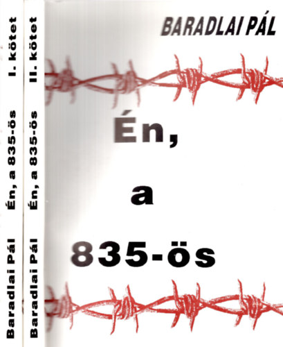 Baradlai P�l - �n, a 835-�s I-II.